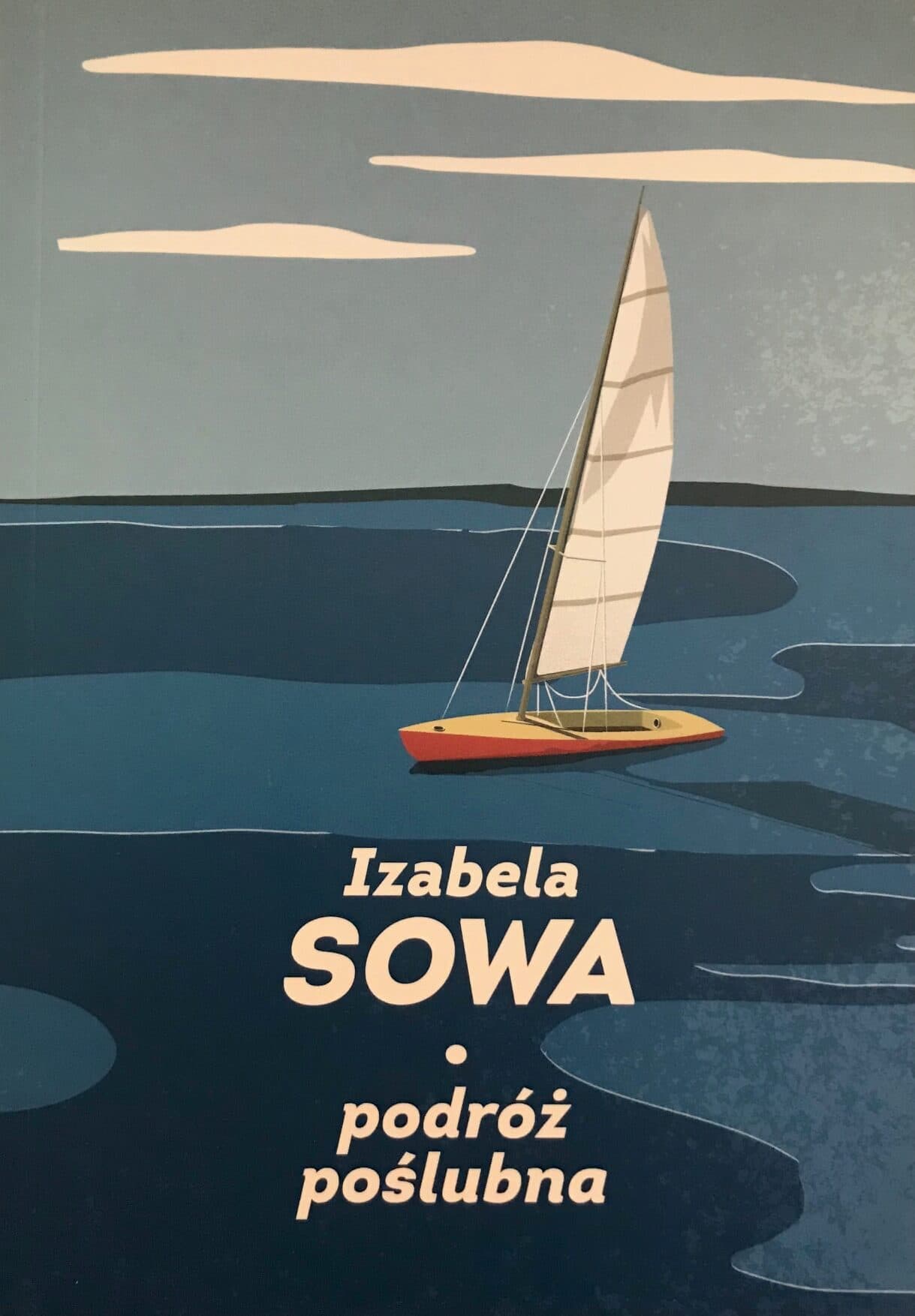 Izabela Sowa - Podróż poślubna