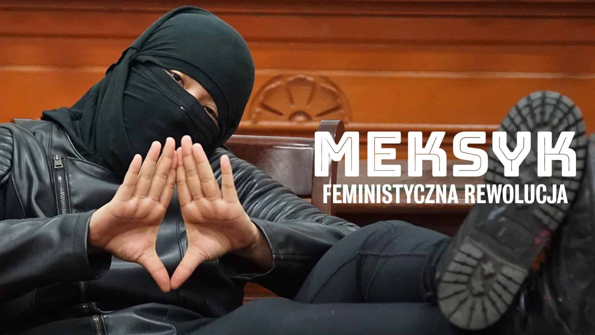 MEKSYK: CZARNY BLOK, FEMINISTYCZNA REWOLUCJA, Francja, 2021