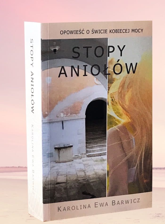 Opowieść o świcie kobiecej mocy - Premiera książki „Stopy Aniołów”