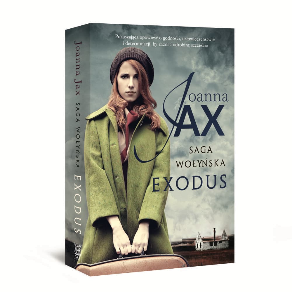 Po „Głodzie” i „Wojnie” czas na „Exodus”. Kolejna część Sagi wołyńskiej bestsellerowej pisarki Joanny Jax! Po „Głodzie” i „Wojnie” czas na „Exodus”. Kolejna część Sagi wołyńskiej bestsellerowej pisarki Joanny Jax!