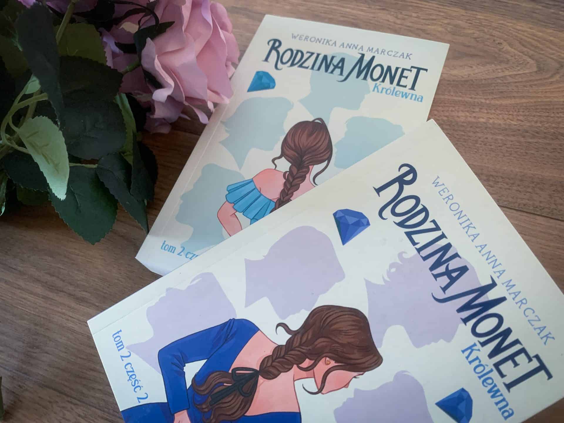 Książka na weekend - “Pakiet Rodzina Monet. Królewna"