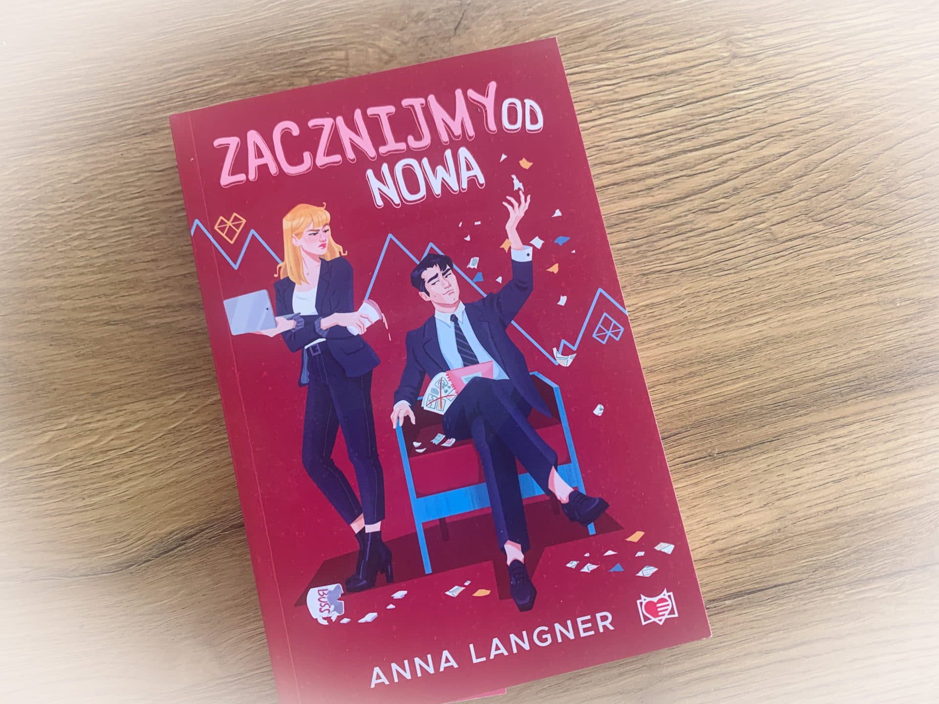 Książka "Zacznijmy od nowa" - czy życie może jeszcze czymś zaskoczyć...